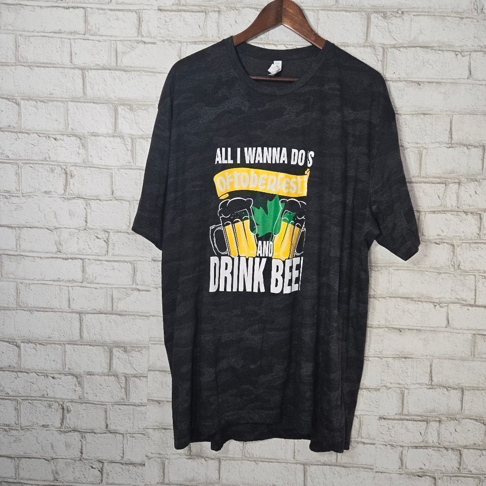 "All I Want to do is drink beer" Oktobrfest tee